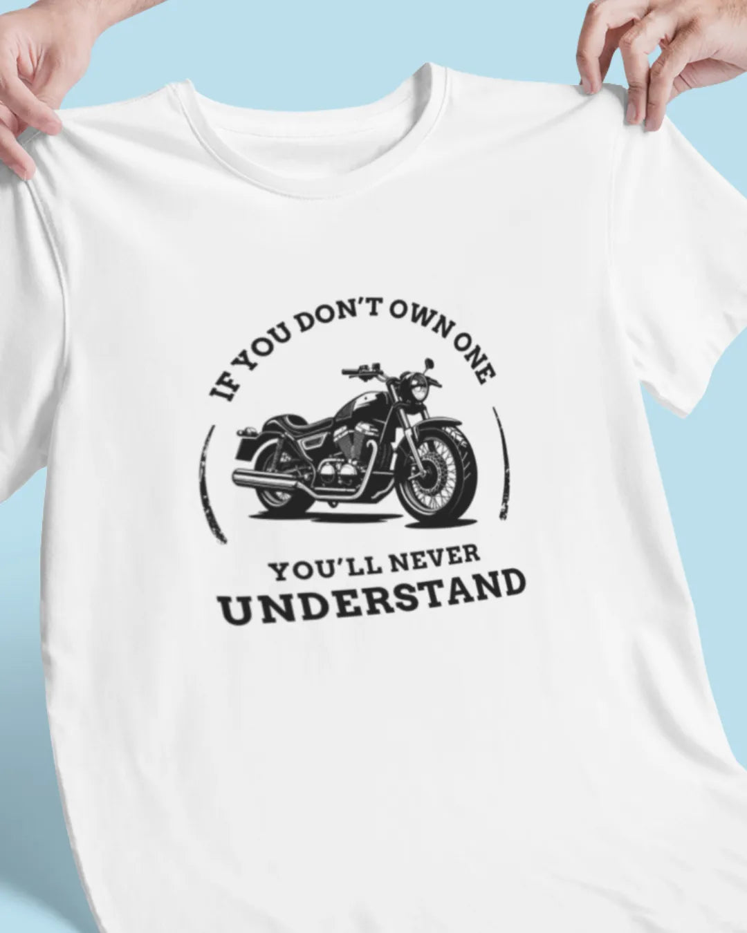 If You Don't Own One Unisex T-Shirt