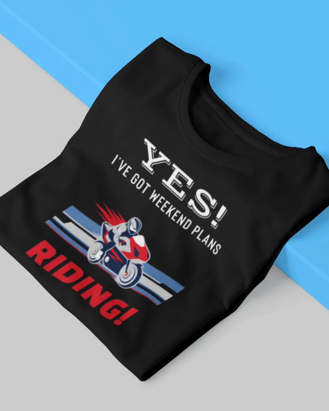 Yes! I've Got Weekend Plans Unisex T-Shirt