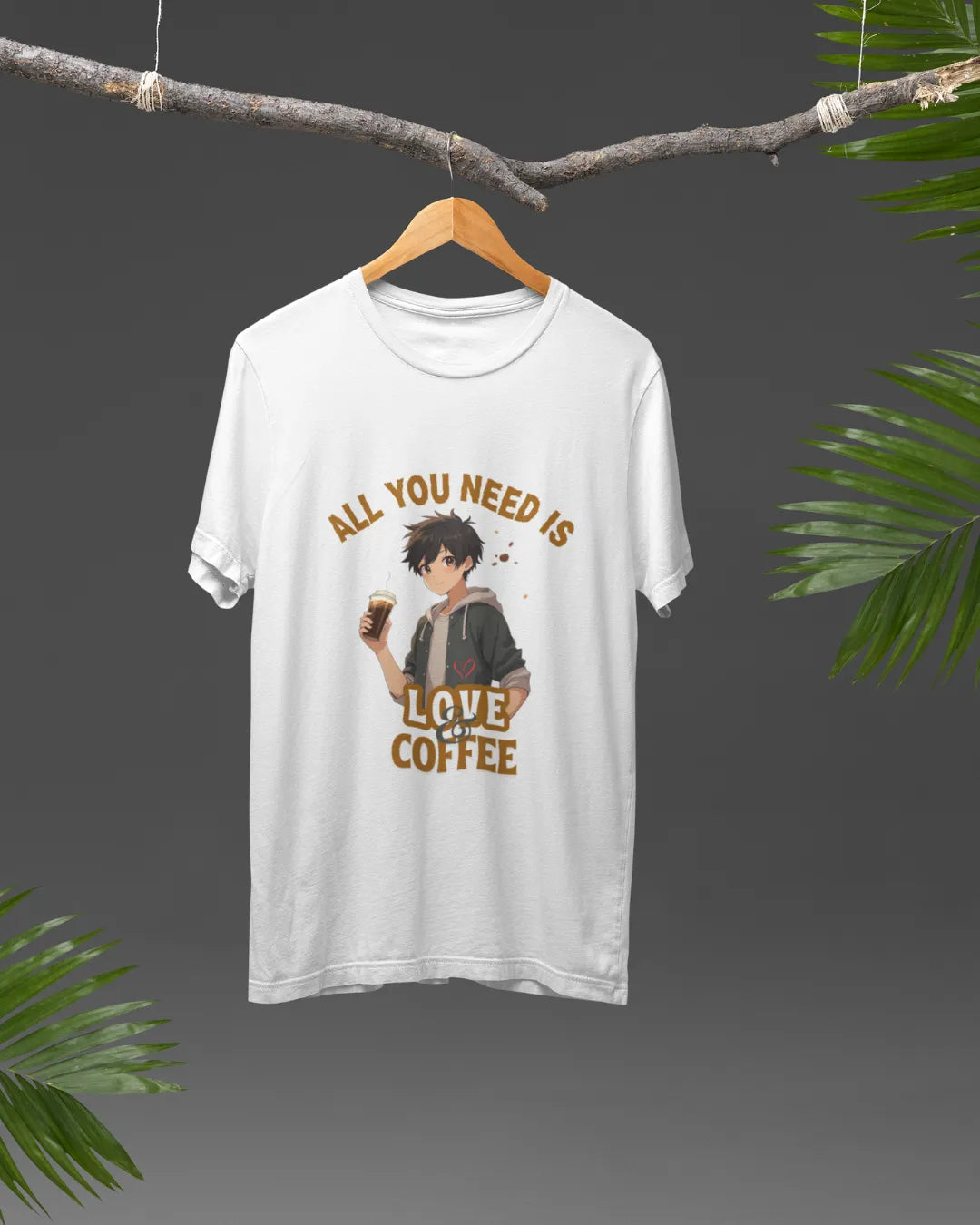 All You Need is Love & Coffee T-Shirt