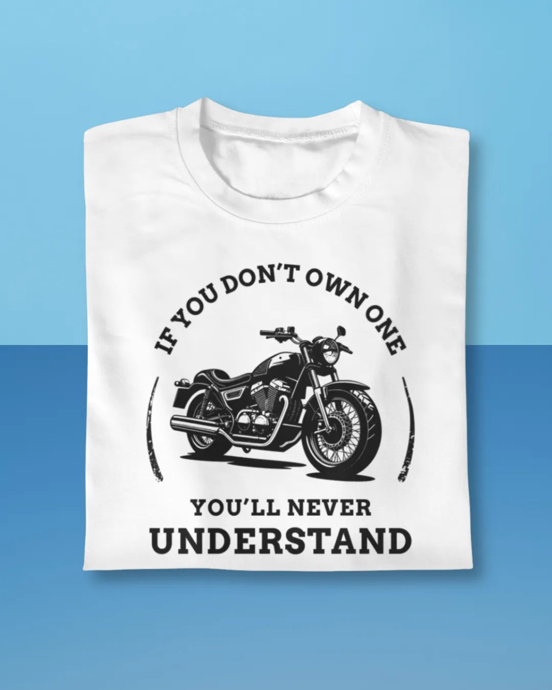 If You Don't Own One Unisex T-Shirt