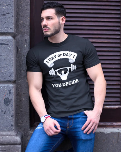 1 Day or Day 1 Men Half Sleeve T-Shirt