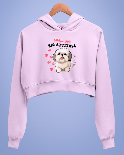 Small Dog Big Attitude Crop Hoodie