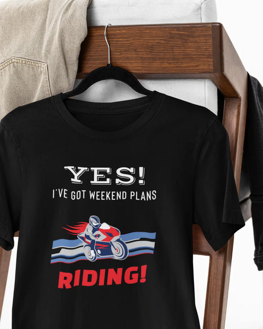 Yes! I've Got Weekend Plans Unisex T-Shirt